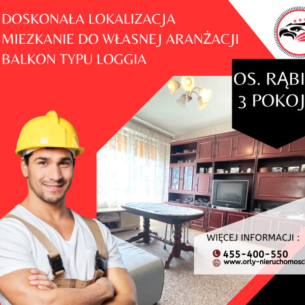 Doskonała lokalizacja!!! Mieszkanie do remontu -3 pokoje,III piętro, balkon Loggia-Rąbin.