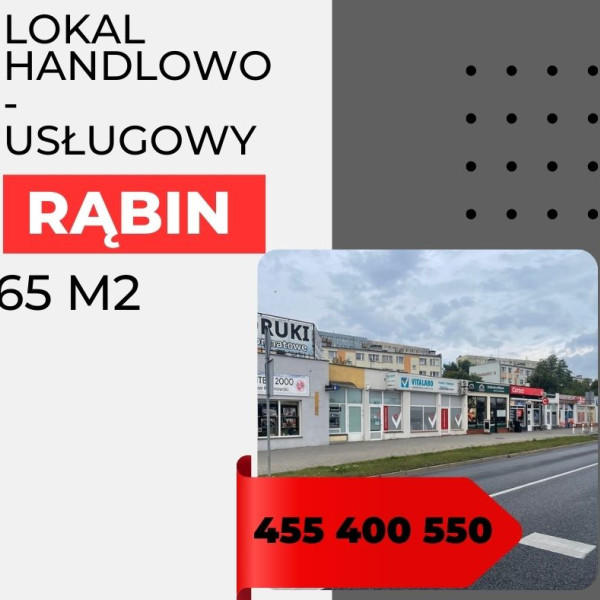 LOKAL HANDLOWO-USŁUGOWY NA SPRZEDAŻ – RĄBIN ALEJA NIEPODLEGŁOŚCI