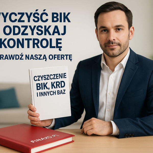 Czyszczenie BIK, KRD, BIG - Pomoc Zadłużonym
