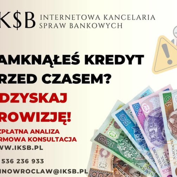 🔥 Zwrot prowizji od kredytu – Płacisz Tylko za Sukces!