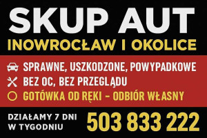 |SKUP AUT INOWROCŁAW 🚗☎️ 503 833 222 💰🤝 Gotówka od ręki ‼️