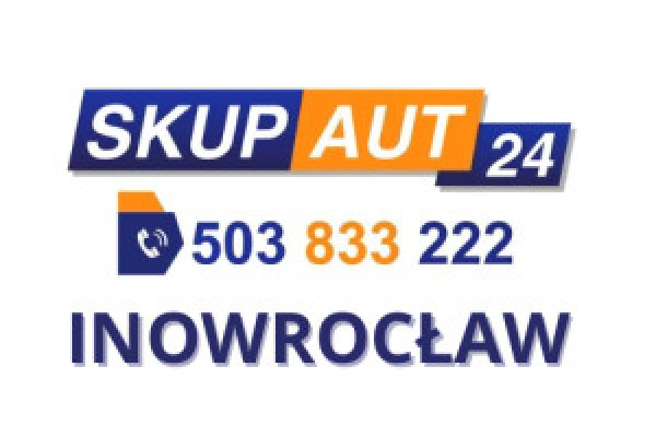 |SKUP AUT24 - INOWROCŁAW | Telefon 503833222 SPRZEDAJ AUTO W 15 minut!