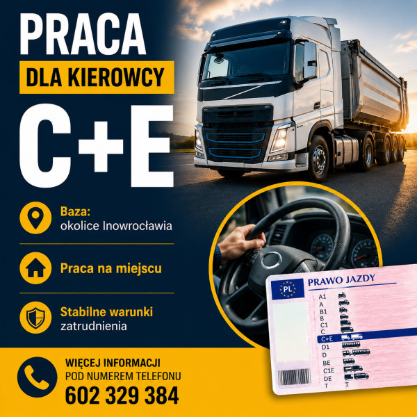 Zatrudnię Kierowcę C+E Praca na miejscu 