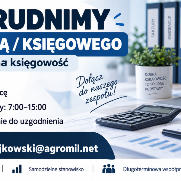 ZATRUDNIMY KSIĘGOWĄ / KSIĘGOWEGO – INOWROCŁAW