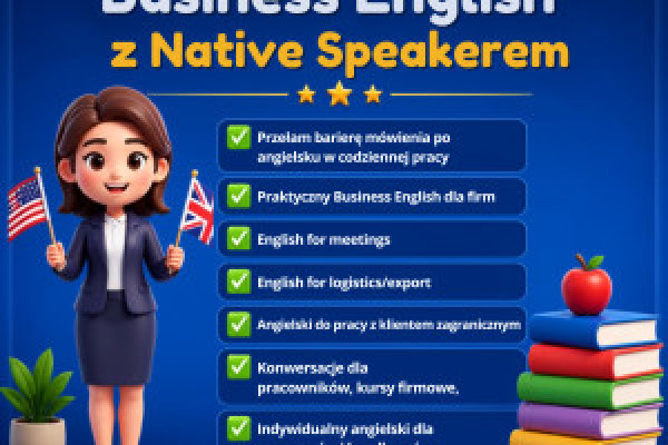 |Konversacje Jezyk Angielski - BUSINESS ENGLISH Native Speaker