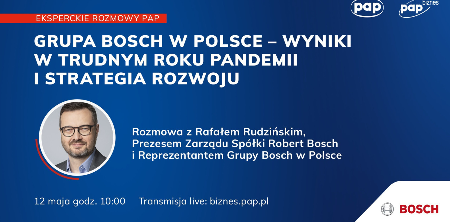 Kraj - Grupa Bosch w Polsce - wyniki w trudnym roku pandemii i strategia rozwoju