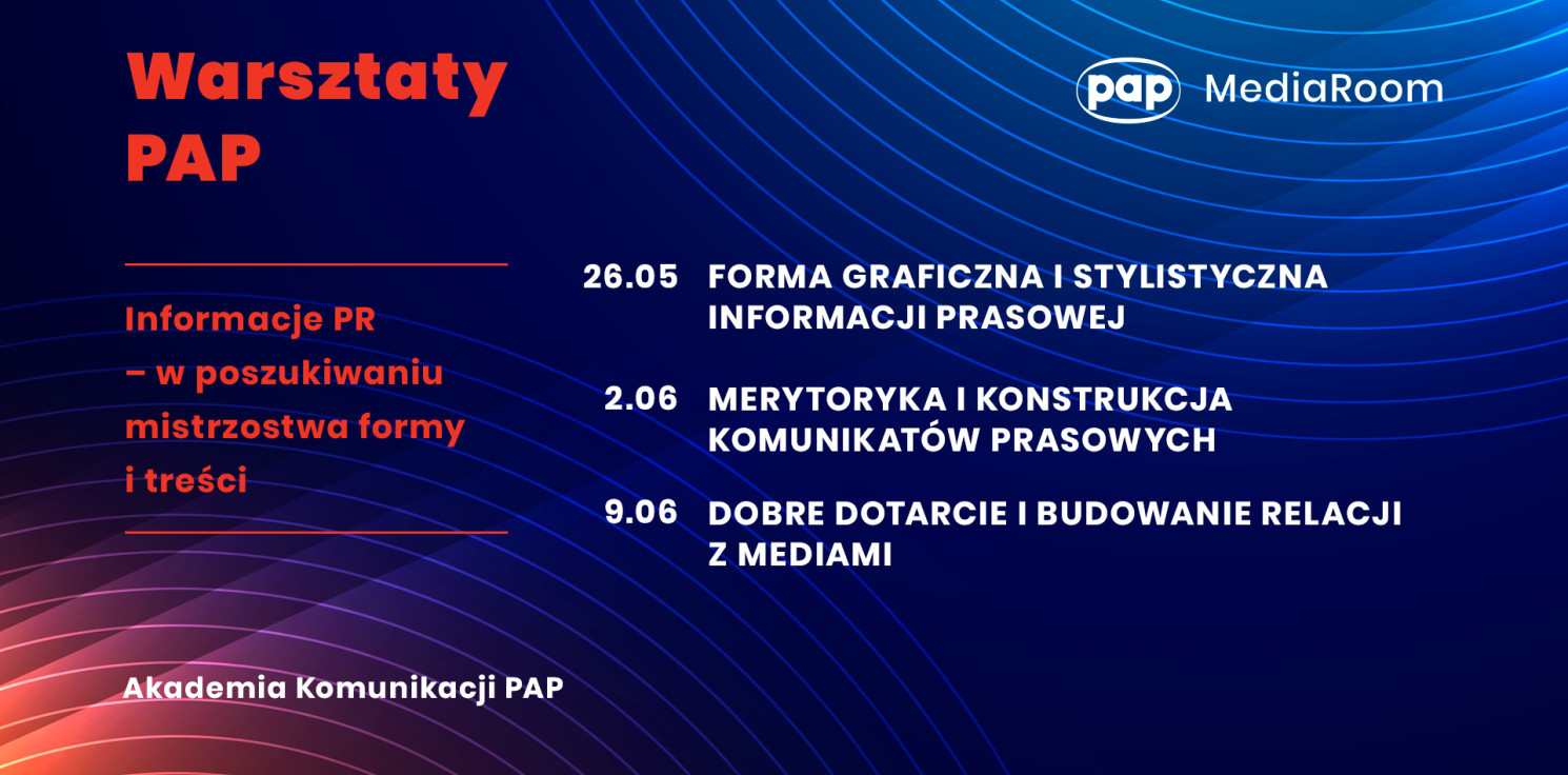 Kraj - Warsztaty PAP: informacje PR - w poszukiwaniu mistrzostwa formy i treści