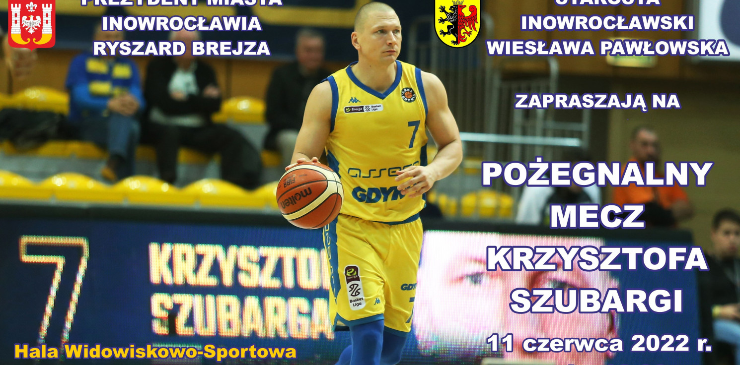 Inowrocław - Pożegnalny mecz Krzysztofa Szubargi. Gdzie kupić bilety?
