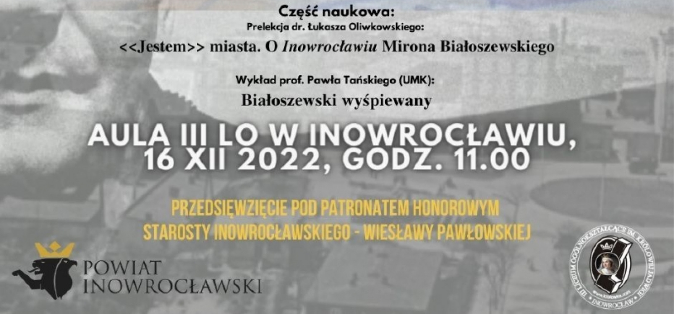 Inowrocław - Spektakl, prelekcje i wystawa zdjęć. "Inowrocław Niewiadomy” opisany przez Białoszewskiego