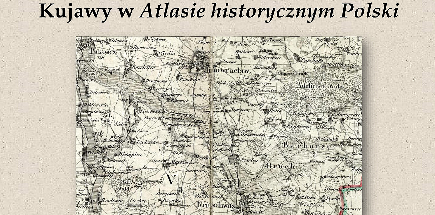 Inowrocław - Kujawy w Atlasie Historycznym Polski