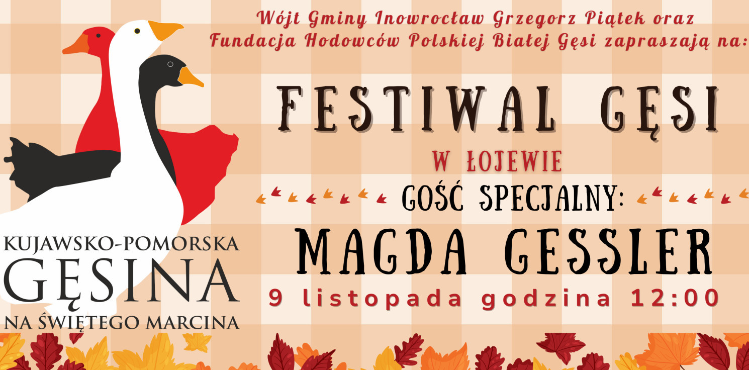 Gmina Inowrocław - Gęsina z Magdą Gessler w Łojewie. Plan imprezy i dojazdu