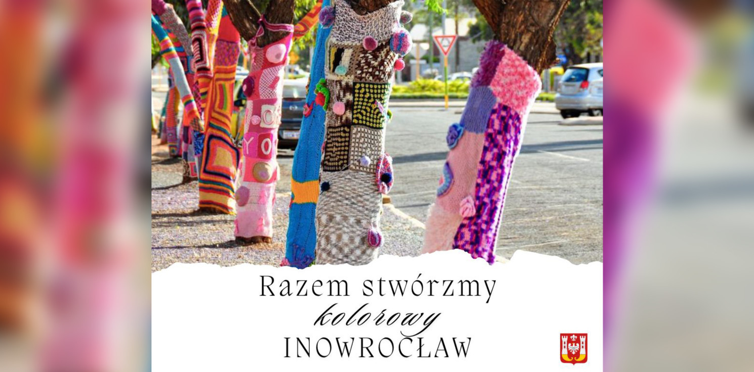 Inowrocław - Będziemy kolorować Inowrocław robiąc na drutach