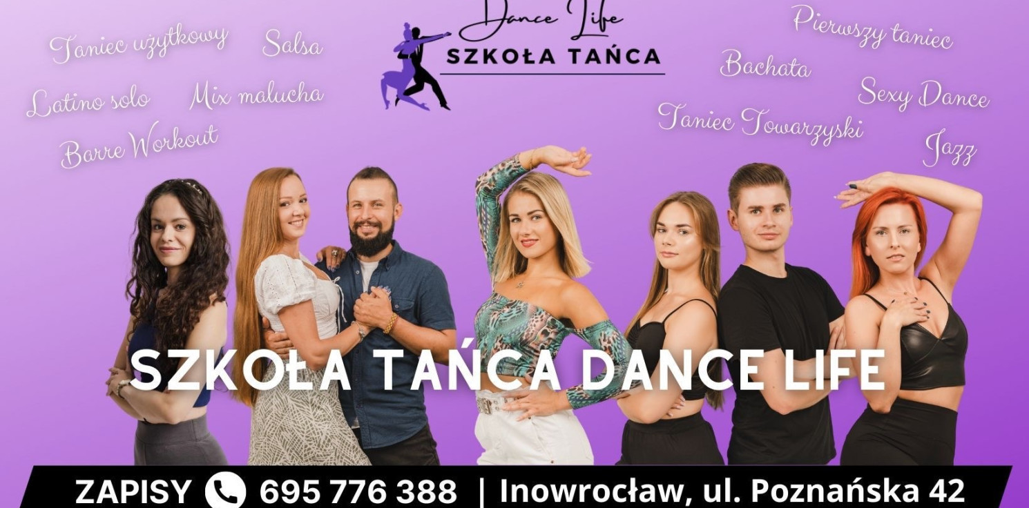 Inowrocław - Dance Life - szkoła tańca w sercu Inowrocławia