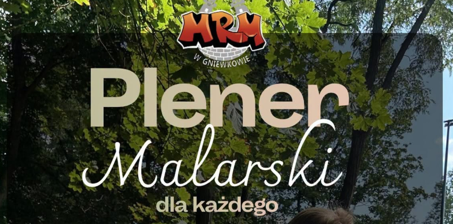 Gniewkowo.online - W Gniewkowie każdy może zostać artystą. Będzie plener malarski, koncert i ognisko