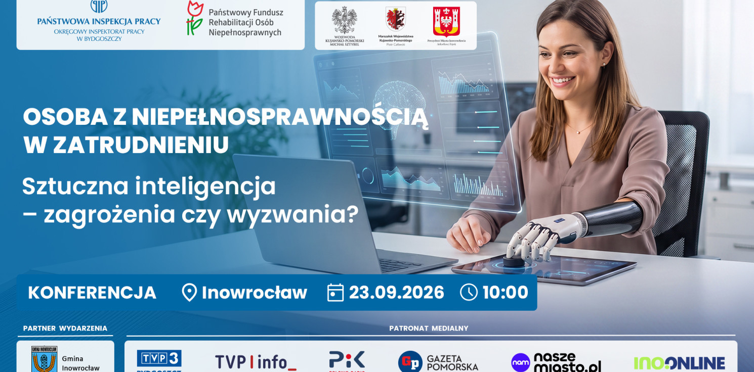 Inowrocław - Niepełnosprawni i AI na rynku pracy. Warto odwiedzić tę konferencję