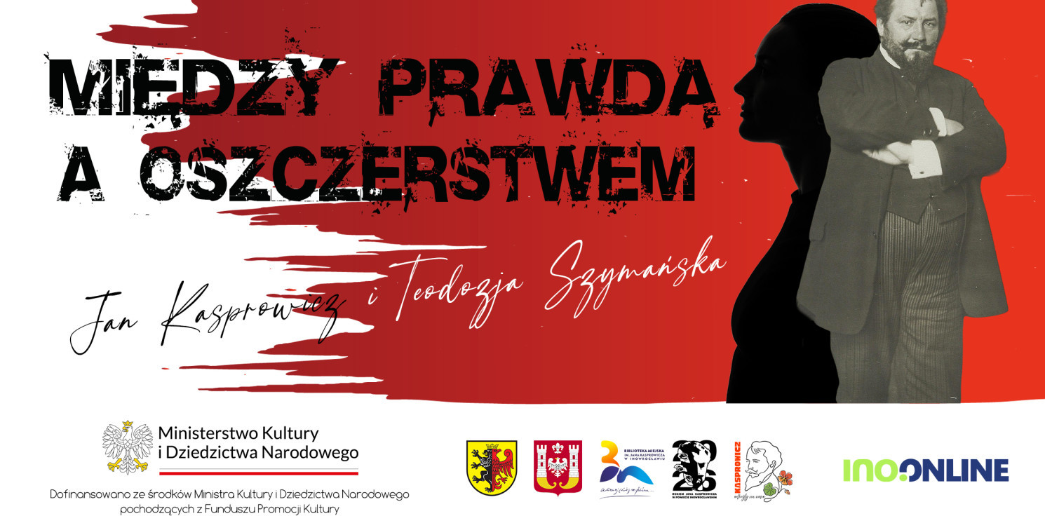Inowrocław - Kasprowicz i jego pierwsza żona. O niej przez lata krążyły plotki