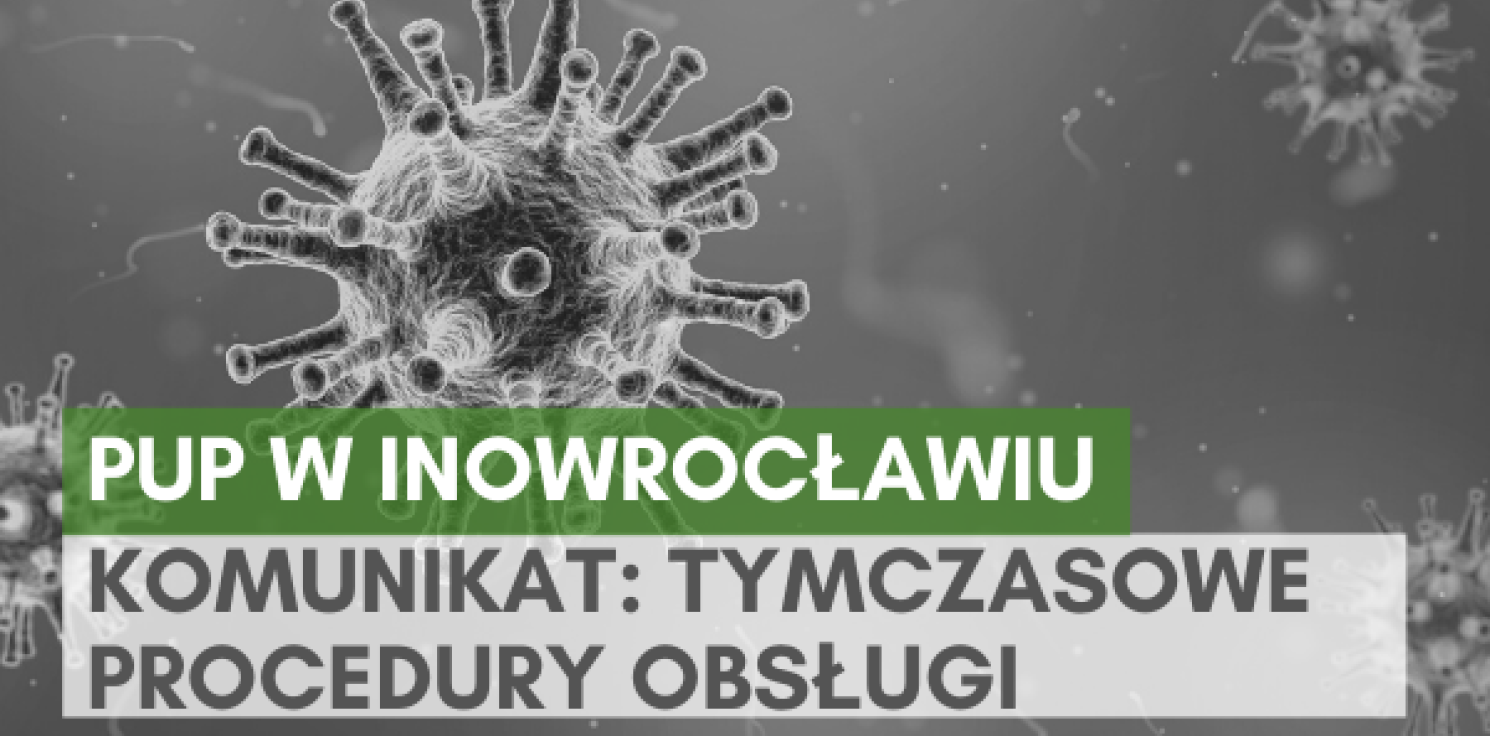 Inowrocław - Urząd pracy wdraża specjalne procedury obsługi